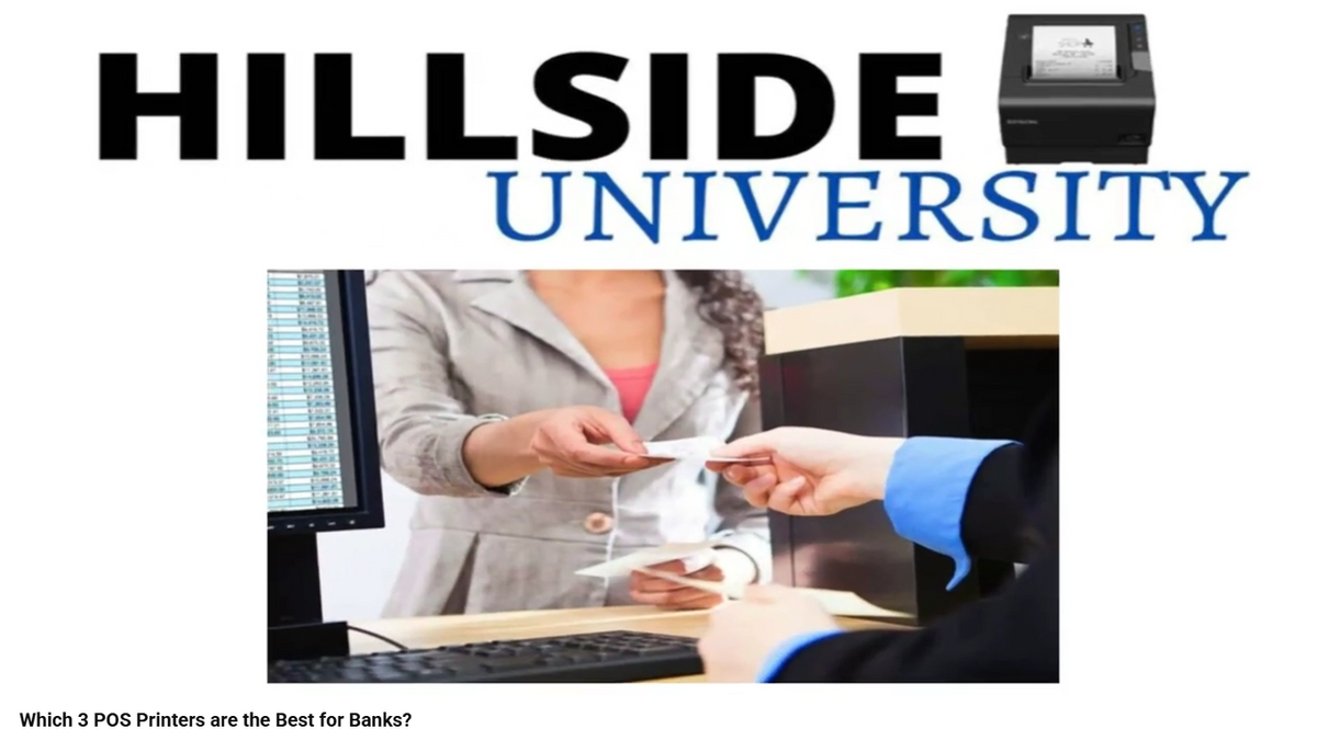 Which 3 POS Printers are the Best for Banks? (Video)